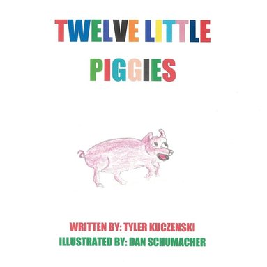 bokomslag Twelve Little Piggies