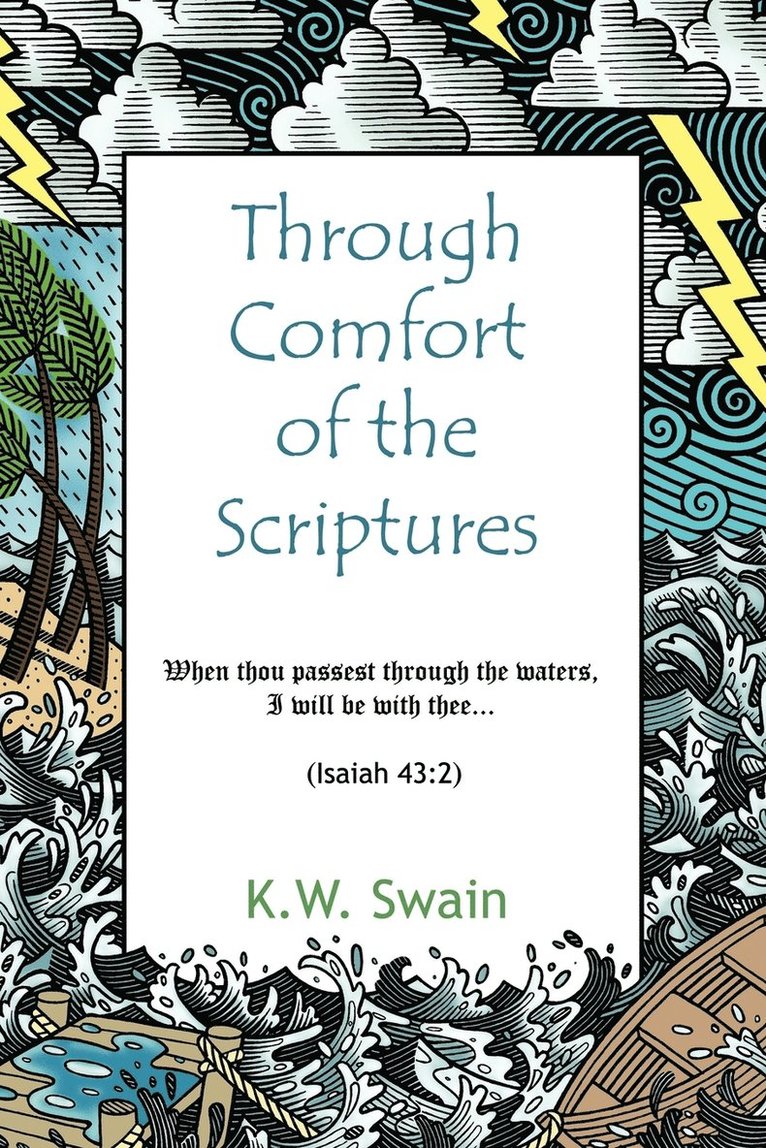 Through Comfort of the Scriptures 1