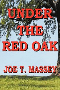 bokomslag Under The Red Oak