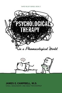 bokomslag Psychological Therapy in a Pharmacological World