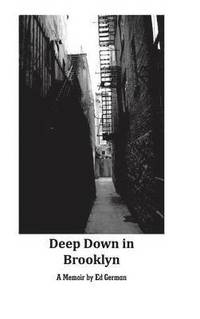 bokomslag Deep Down in Brooklyn