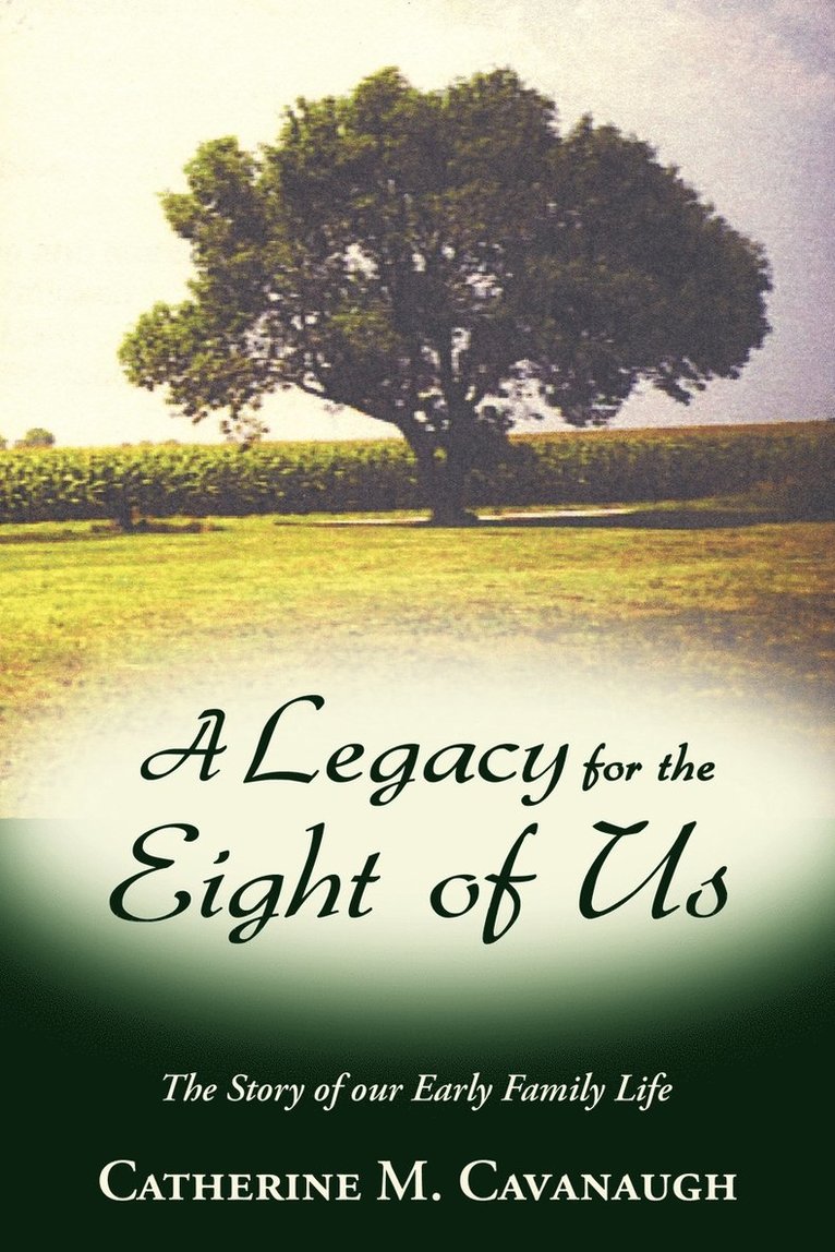 A Legacy for the Eight of Us 1