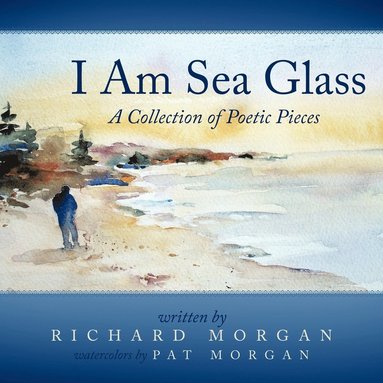 Richard Morgan - I Am Sea Glass, Häftad