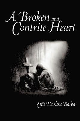 bokomslag Broken and Contrite Heart