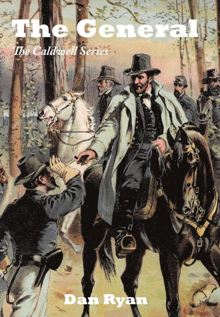 Dan Ryan - General, Inbunden