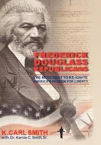 bokomslag Frederick Douglass Republicans