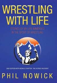 bokomslag Wrestling with Life