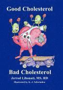 bokomslag Good Cholesterol Bad Cholesterol