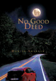 No Good Deed 1