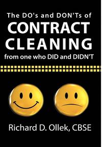 bokomslag The DO's and DON'Ts of Contract Cleaning From One Who DID and DIDN'T