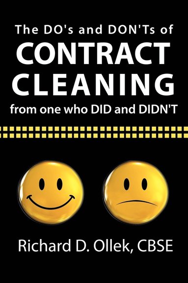 bokomslag The DO's and DON'Ts of Contract Cleaning From One Who DID and DIDN'T