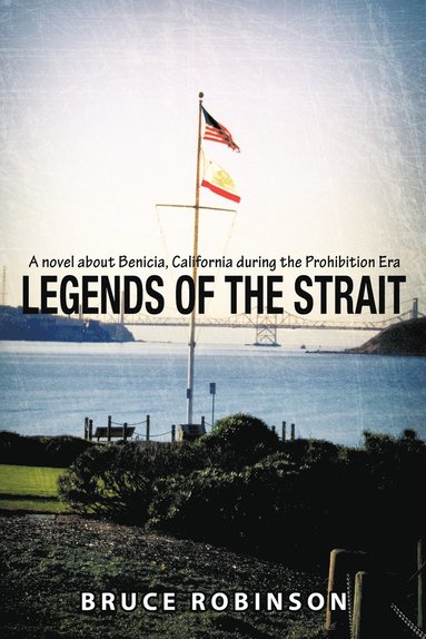 Bruce Robinson - Legends of the Strait, Häftad