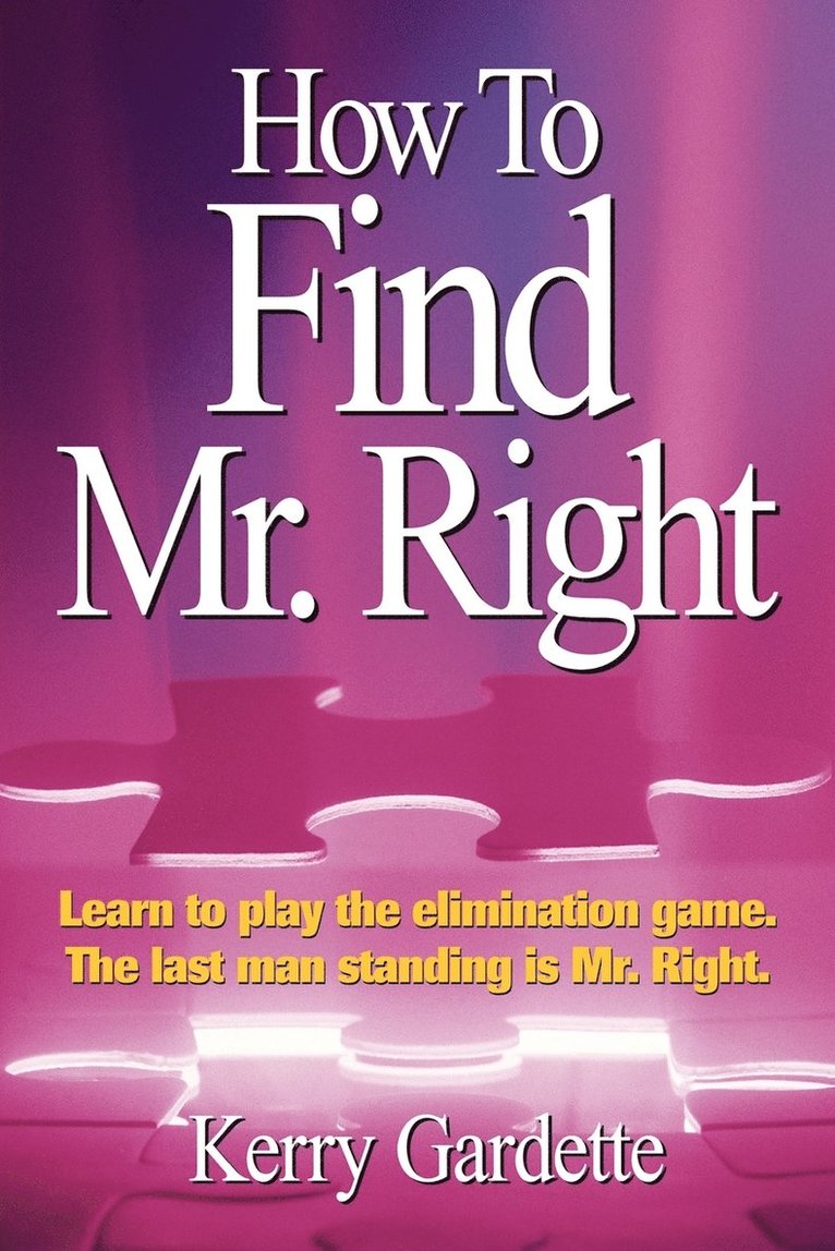 How To Find Mr. Right 1