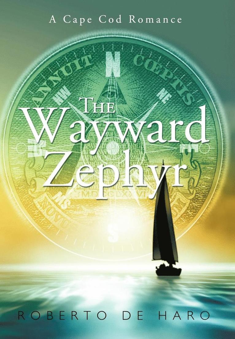 The Wayward Zephyr 1