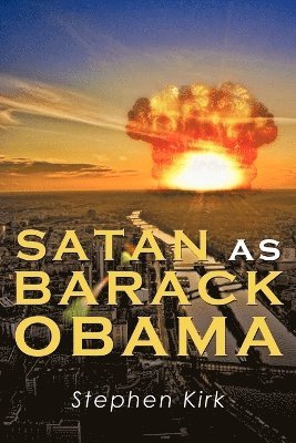 bokomslag Satan as Barack Obama