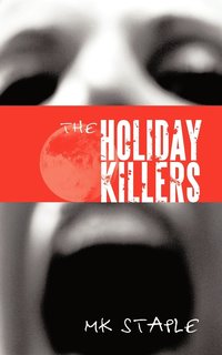 bokomslag The Holiday Killers