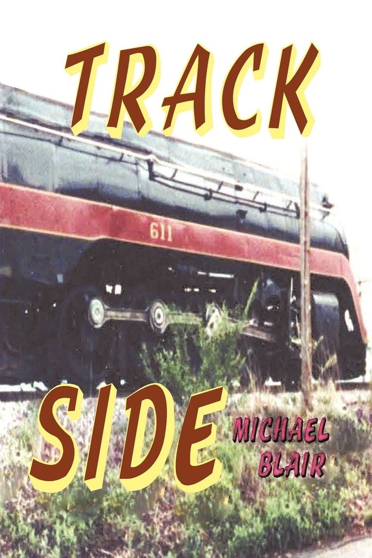 Michael Blair - Track Side, Häftad