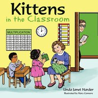 bokomslag Kittens in the Classroom