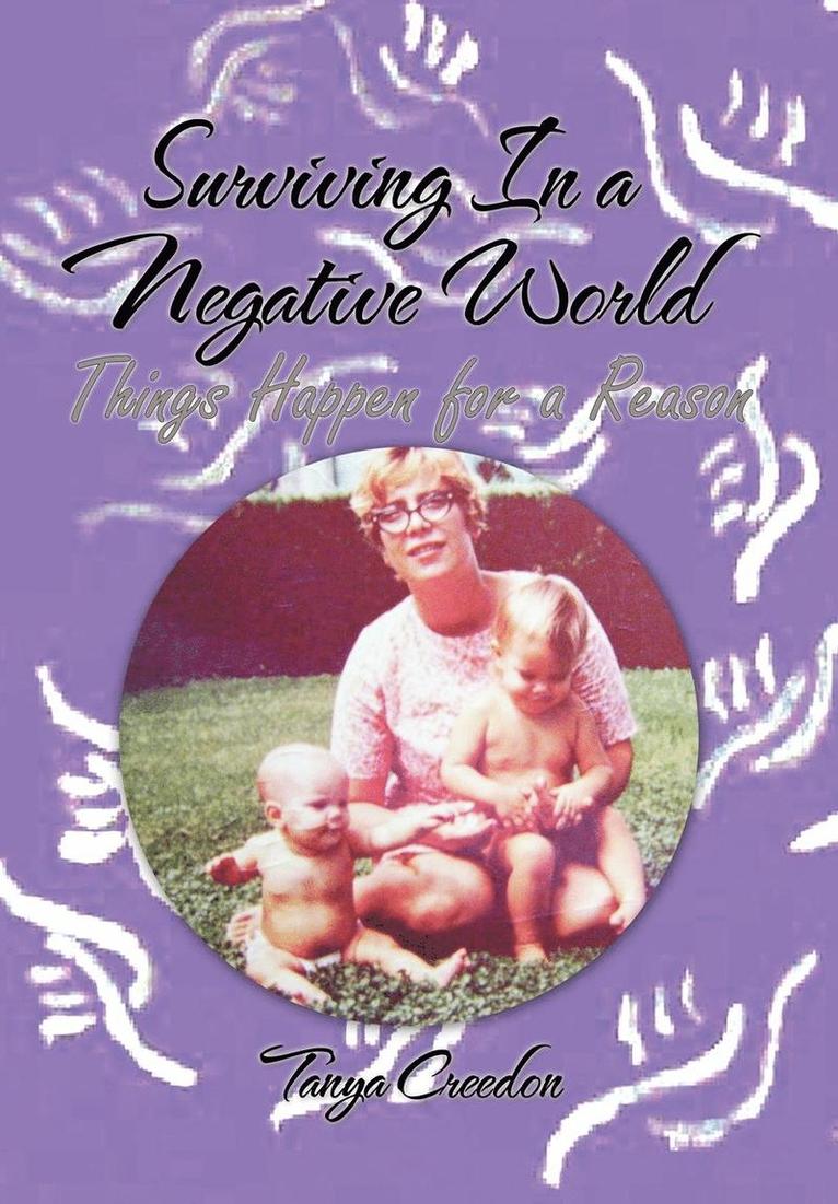 Surviving In a Negative World