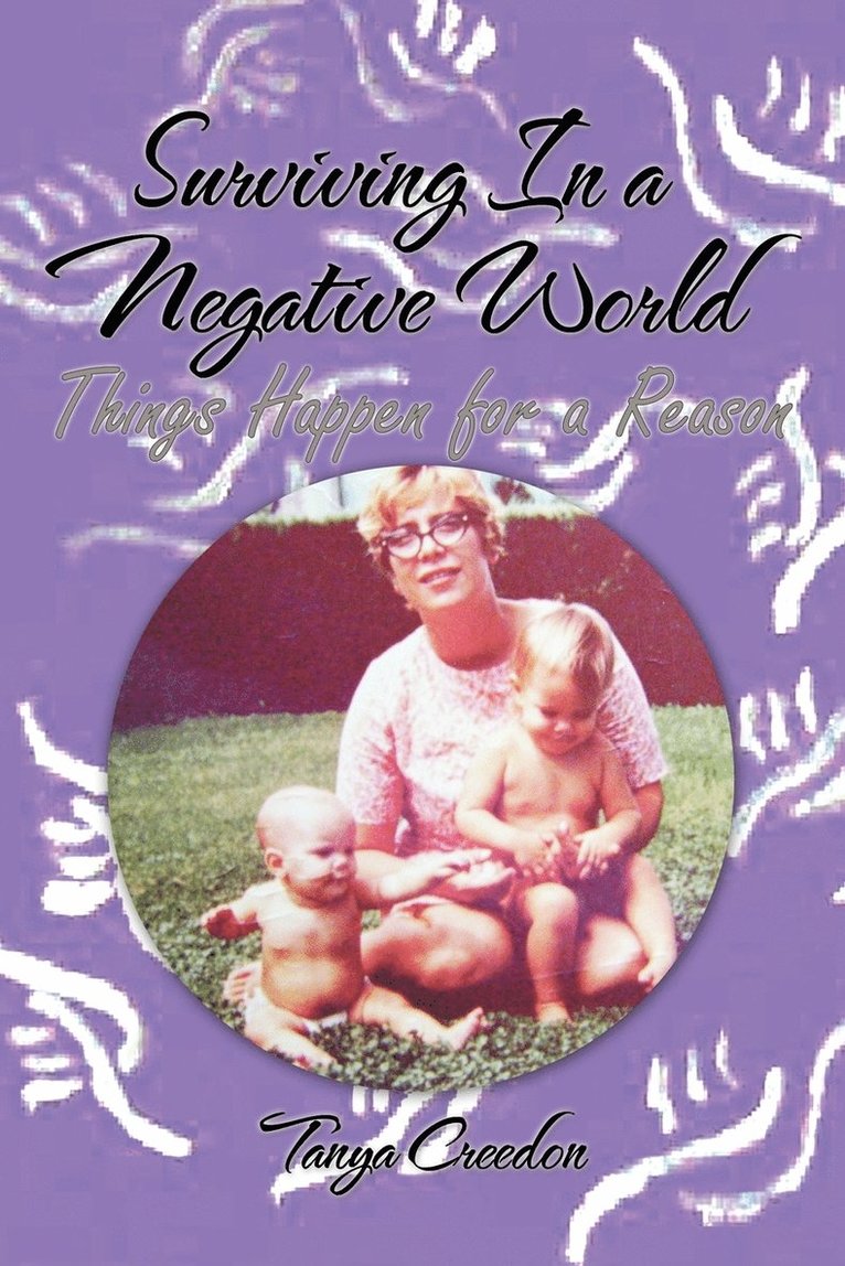 Surviving In a Negative World 1