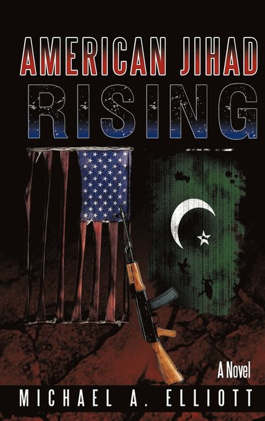 bokomslag American Jihad Rising