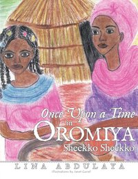 bokomslag Once Upon a Time in Oromiya