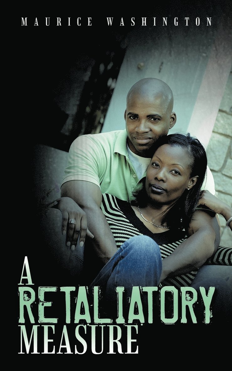 Maurice Washington - Retaliatory Measure, Häftad