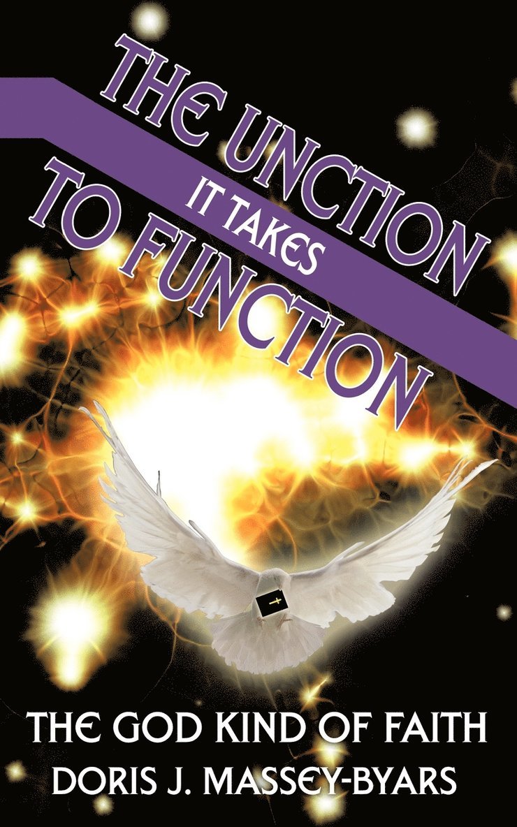 THE Unction it Takes to Function 1