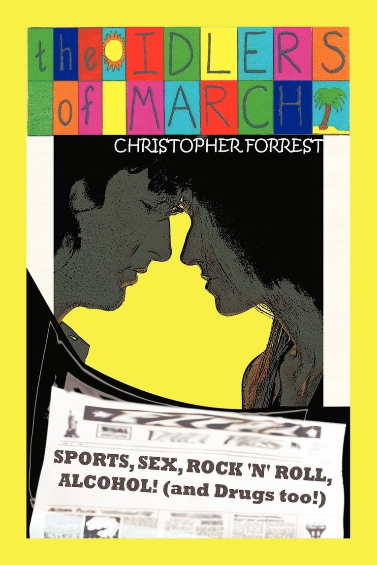 Christopher Forrest - Idlers of March, Häftad