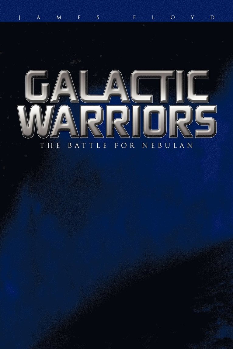 Galactic Warriors 1