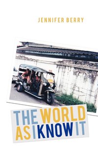 bokomslag World as I Know it
