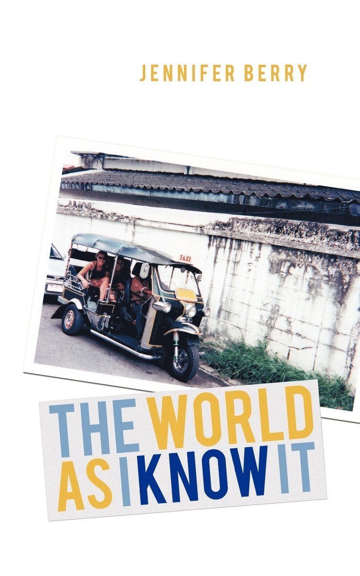 THE World as I Know it 1