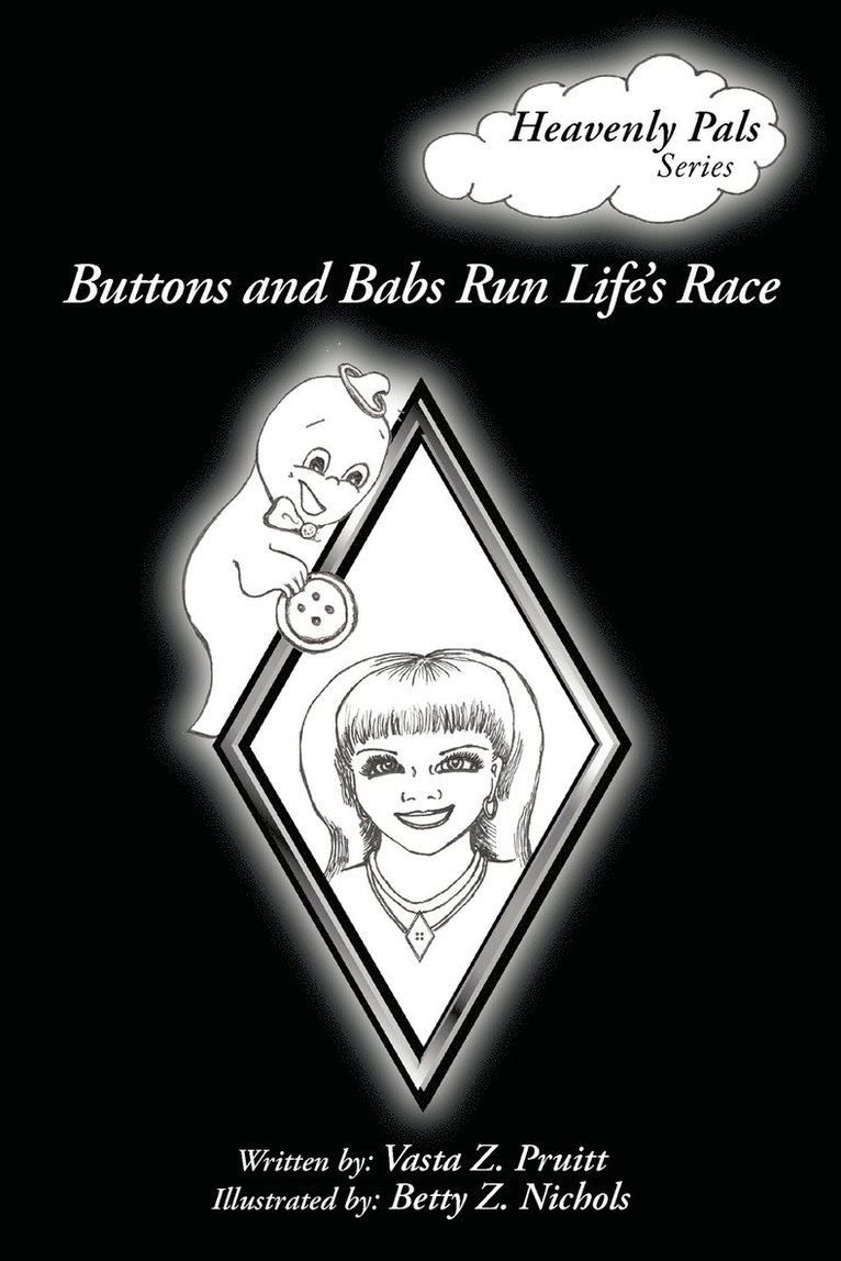 Vasta Z Pruitt, Vasta Z. Pruitt - Buttons and Babs Run Life's Race, Häftad
