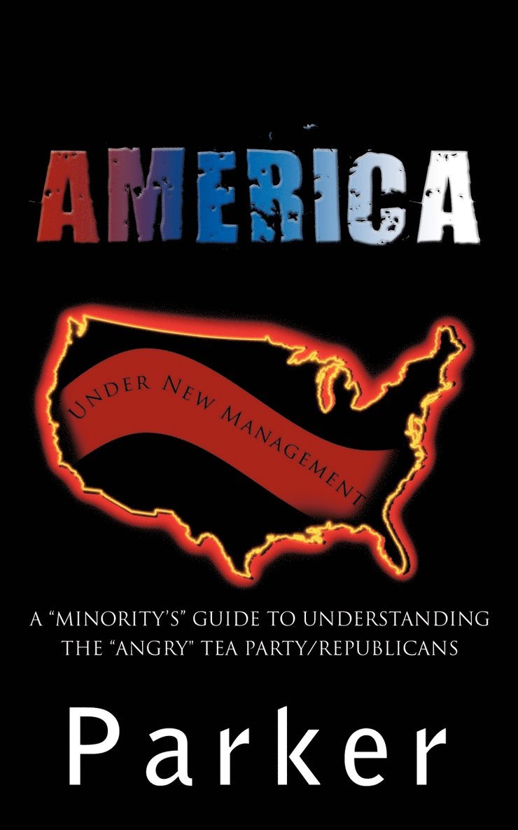 Parker, Marilyn Parker - America, Under New Management, Häftad
