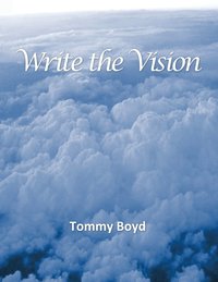 bokomslag Write the Vision