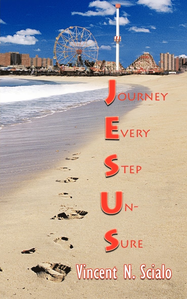 Journey Every Step Un-Sure 1