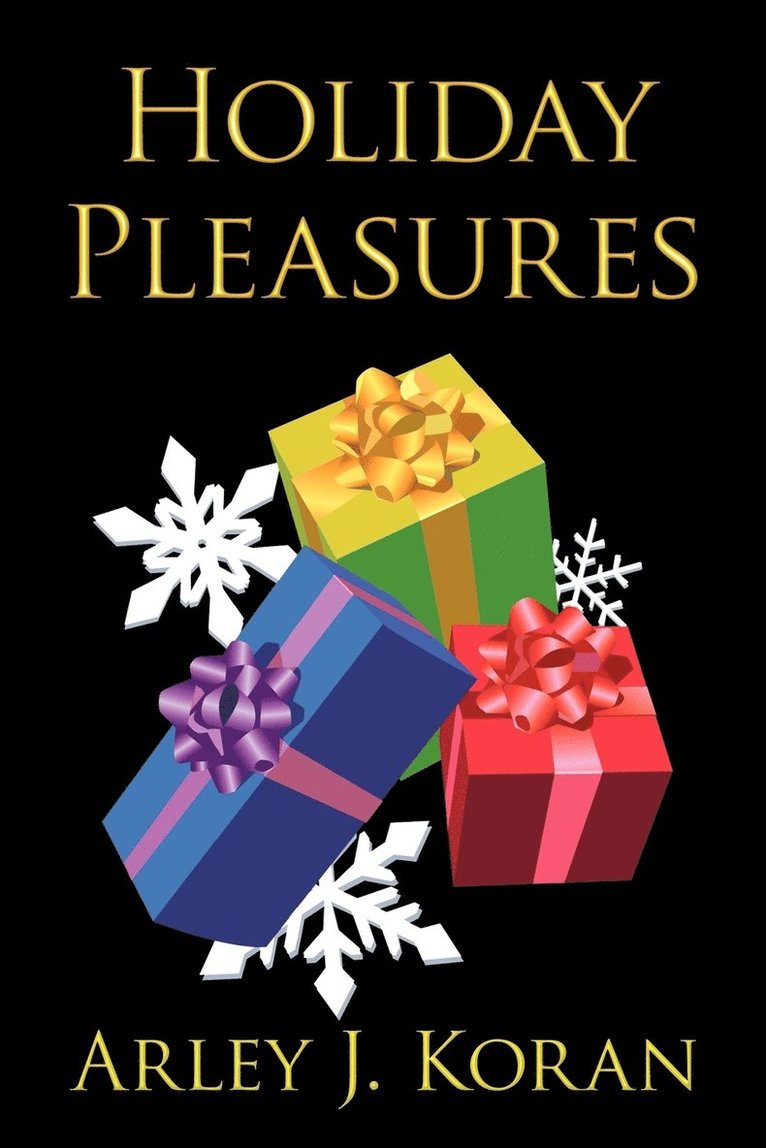 Holiday Pleasures 1