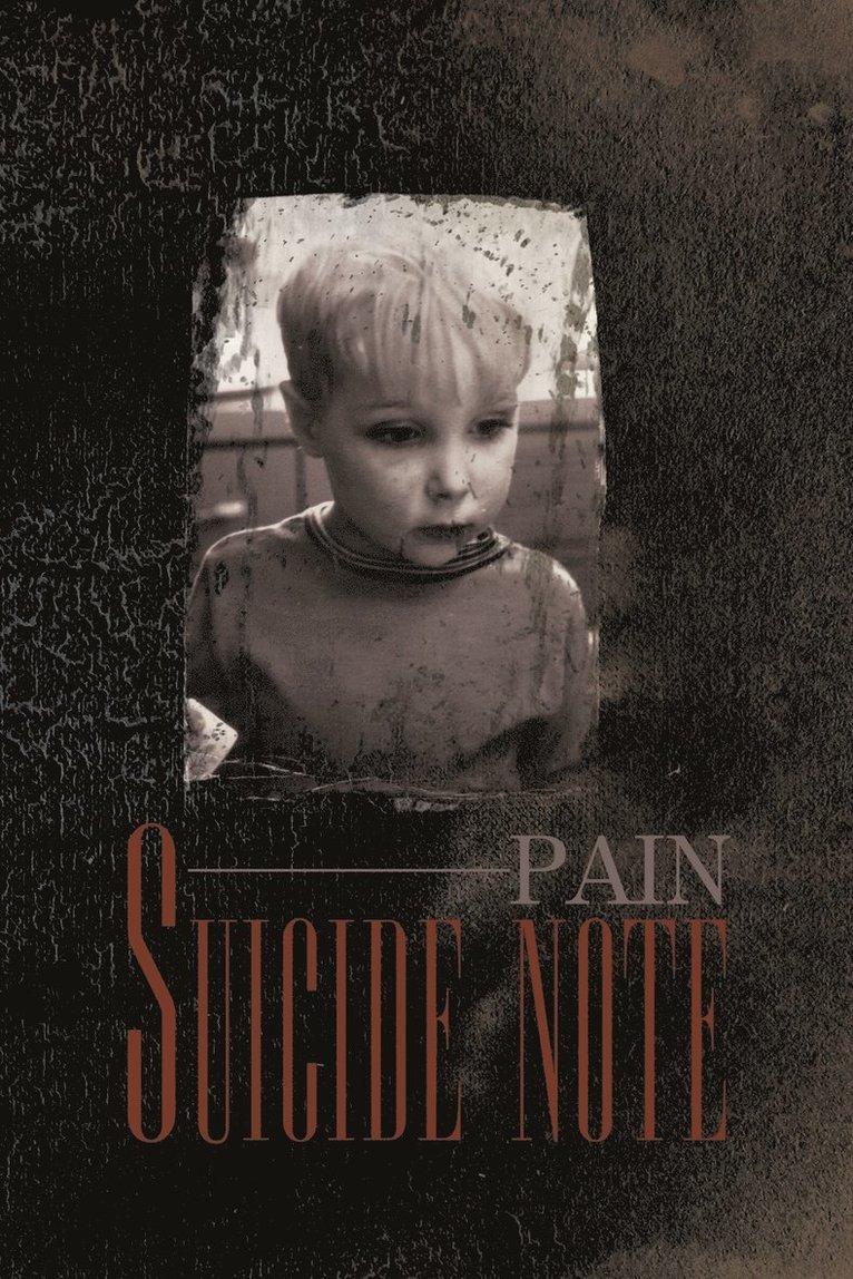 Pain - Suicide Note, Häftad