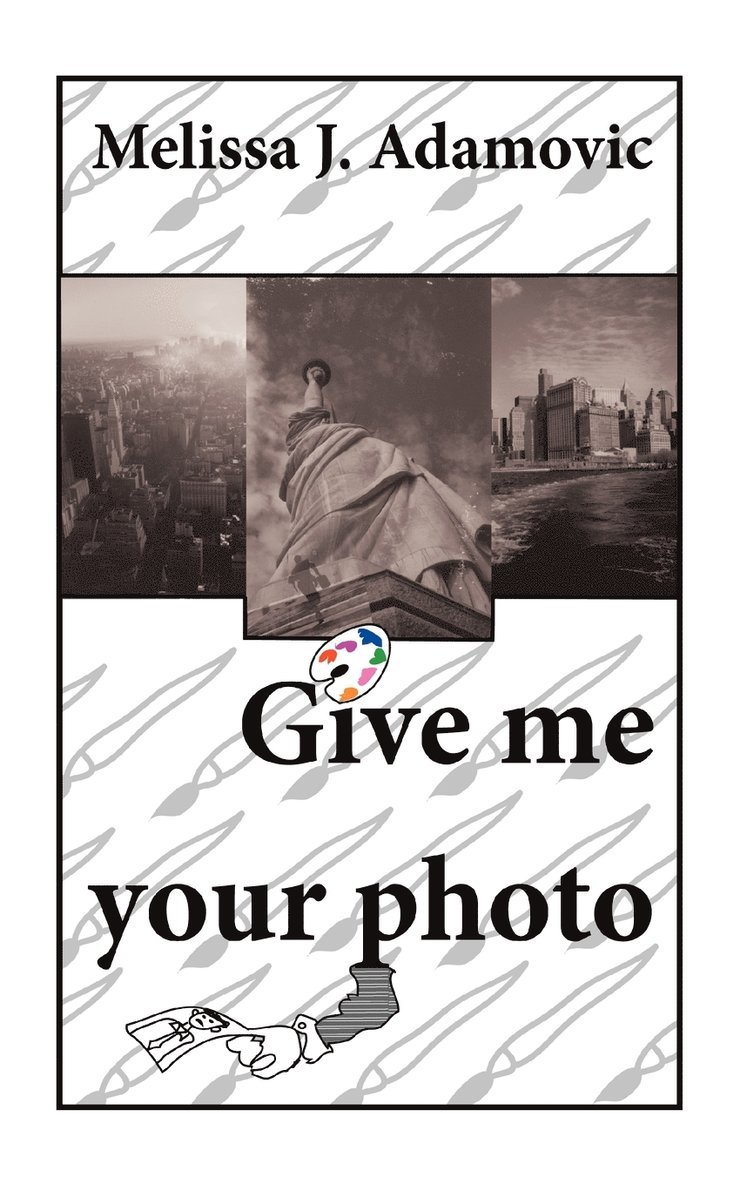 Give Me Your Photo 1