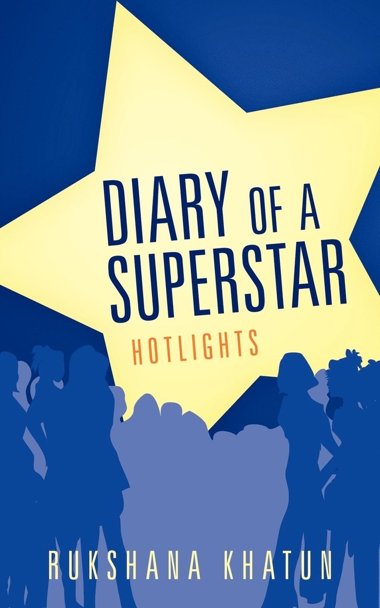 Diary Of a Superstar 1