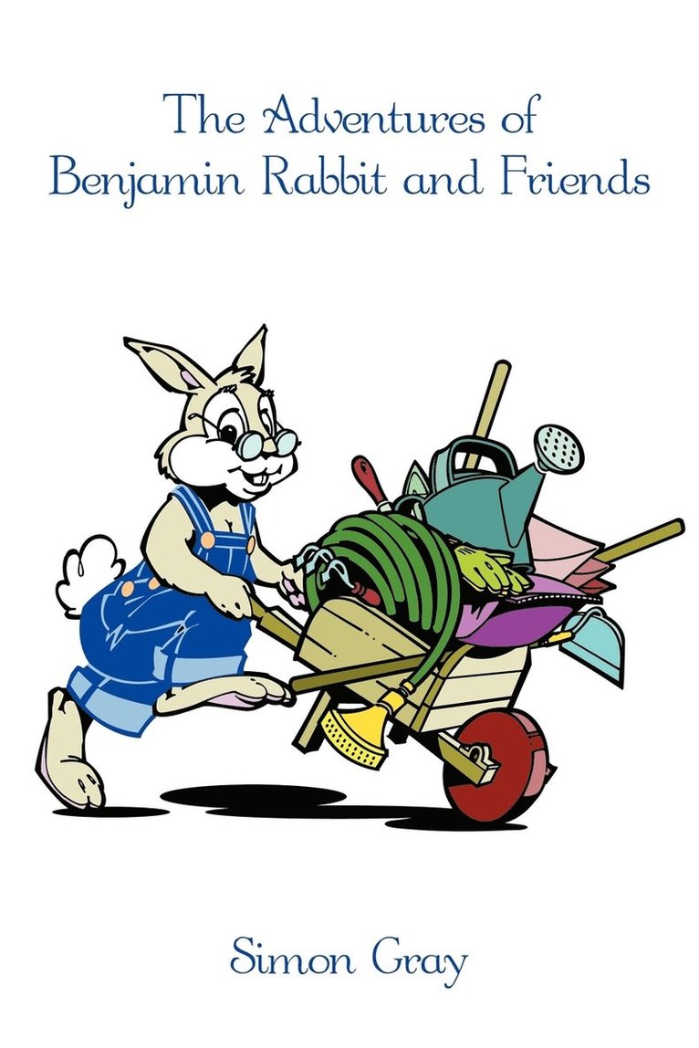 The Adventures of Benjamin Rabbit and Friends 1