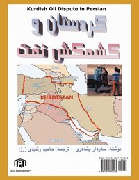 bokomslag The Kurdish Oil Dispute in Persian