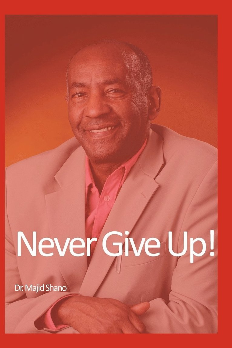 Never Give Up 1