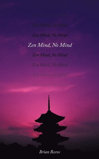 bokomslag Zen Mind, No Mind