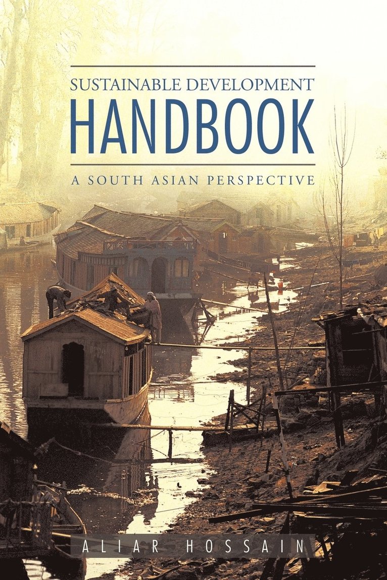 Sustainable Development Handbook- A South Asian Perspective 1