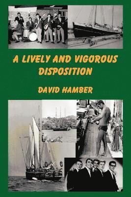 David Hamber - Lively and Vigorous Disposition, Häftad