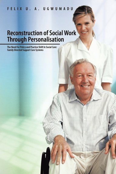 bokomslag Reconstruction of Social Work Through Personalisation