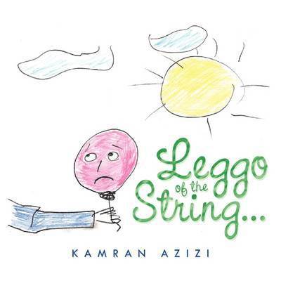 Kamran Azizi - Leggo of the String..., Häftad