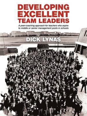 Developing Excellent Team Leaders 1