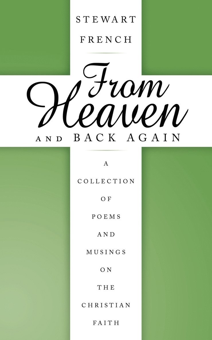 From Heaven and Back Again 1